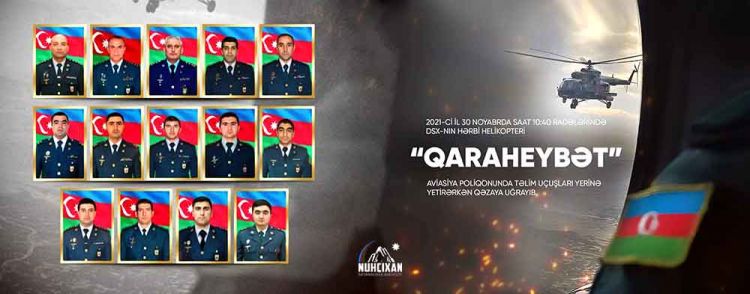 “Qaraheybət”də hərbi helikopterin qəzaya uğramasından 2 il ötür