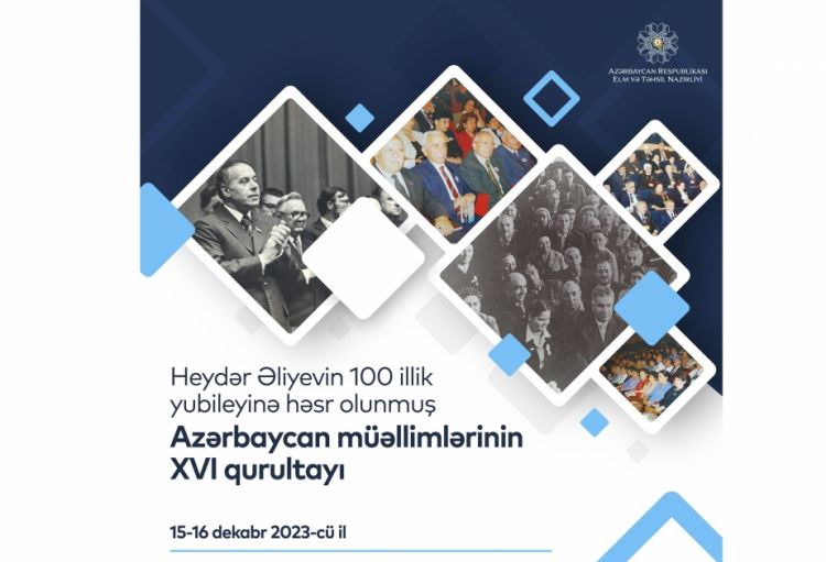 Azərbaycan müəllimlərinin XVI qurultayında müzakirə ediləcək mövzular açıqlanıb