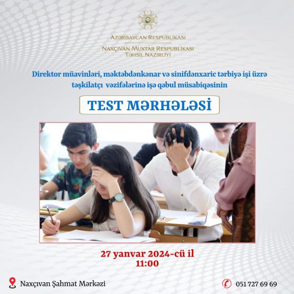 Naxçıvanda ilk dəfə təhsil sahəsində rəhbər vəzifələrə işə qəbul müsabiqəsi keçiriləcək