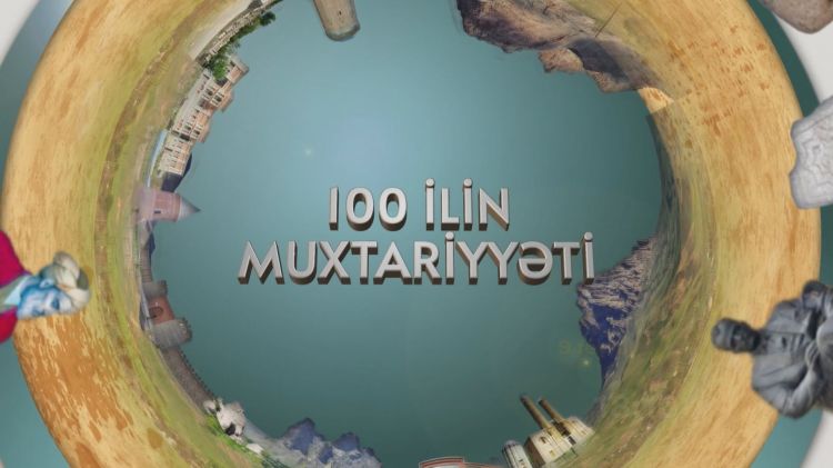 "100 ilin muxtariyyəti" filmi Real tv-də yayımlanacaq