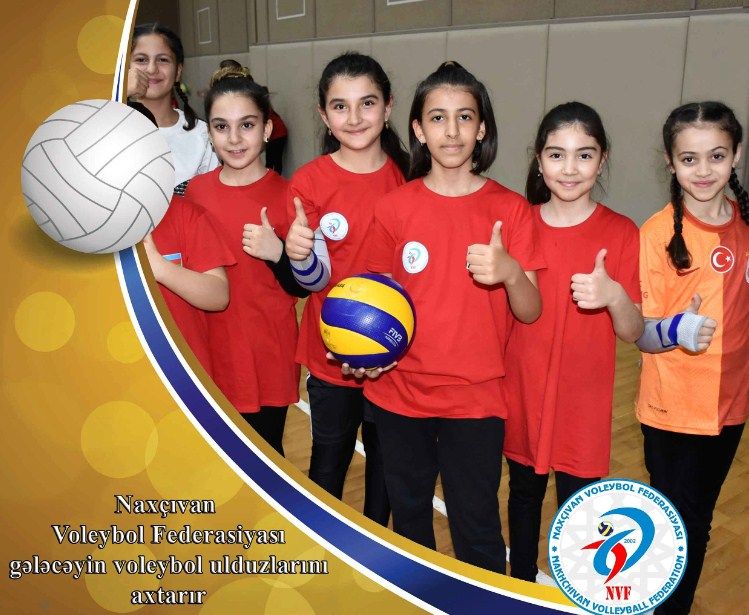 Naxçıvan Voleybol Federasiyası gələcəyin voleybol ulduzlarını axtarır