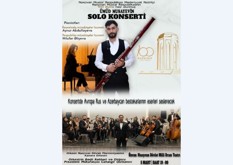 Naxçıvanda faqot ifaçısı Ümüd Musayevin solo konserti keçiriləcək