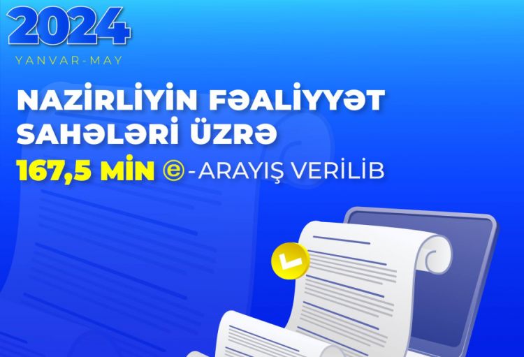 Yanvar-may aylarında sosial sahə üzrə 167 mindən çox e-arayış verilib