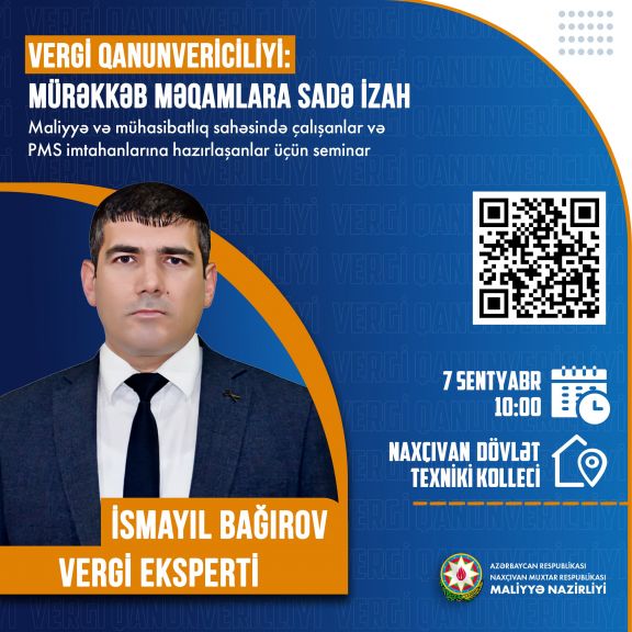 Maliyyə və mühasibatlıq sahəsində çalışanlar və PMS imtahanlarına hazırlaşanlar üçün vergi qanunvericiliyinə dair seminar keçiriləcək