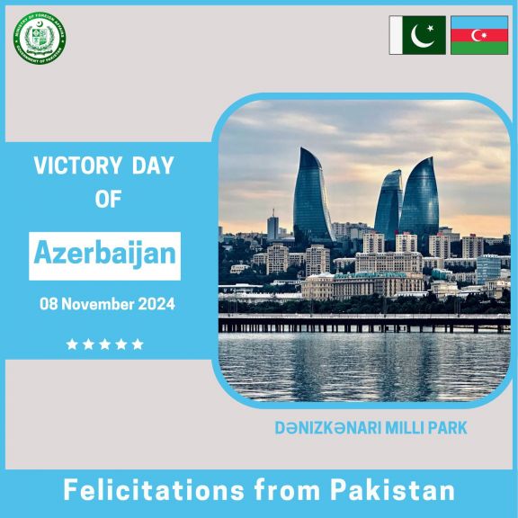 Pakistan XİN Zəfər Günü münasibətilə Azərbaycanı təbrik edib