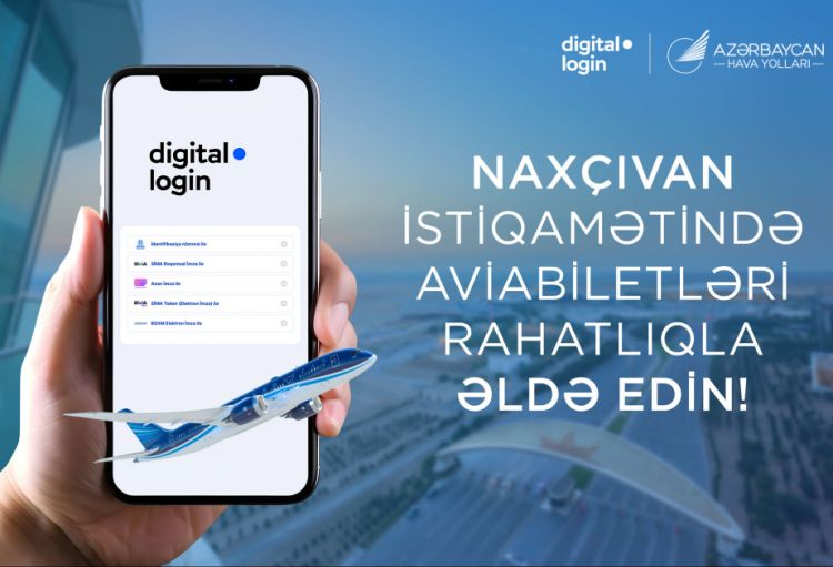 Naxçıvana onlayn aviabilet alışını “digital.login” ilə etmək mümkündür