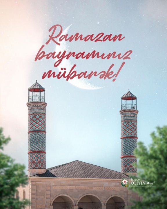Prezident İlham Əliyev Ramazan bayramı münasibətilə paylaşım edib