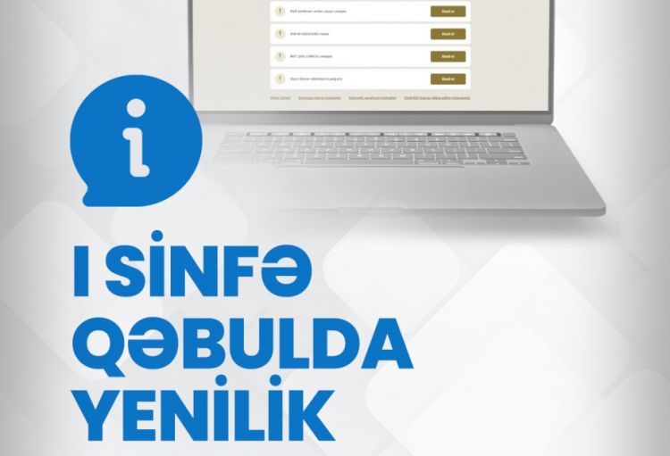Birinci sinfə qəbulda yenilik: Şəxsi kabinetə giriş “Digital Login” vasitəsilə həyata keçiriləcək