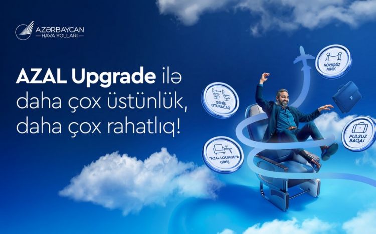 AZAL sərnişinlərinə xidmət siniflərini daha sərfəli yüksəltmək imkanı təqdim edir