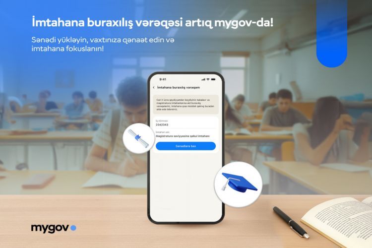 Bakalavr və magistratura üzrə buraxılış vərəqələrini "mygov" üzərindən almaq mümkün olub