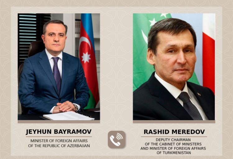 Ceyhun Bayramov türkmənistanlı həmkarı ilə Xəzər dənizi üzrə əməkdaşlıq məsələlərini müzakirə edib