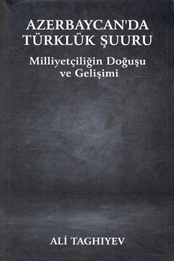 GƏNC TƏDQİQATÇIDAN TÜRKLÜK ŞÜURUNA DAİR YENİ ELMİ NƏŞR