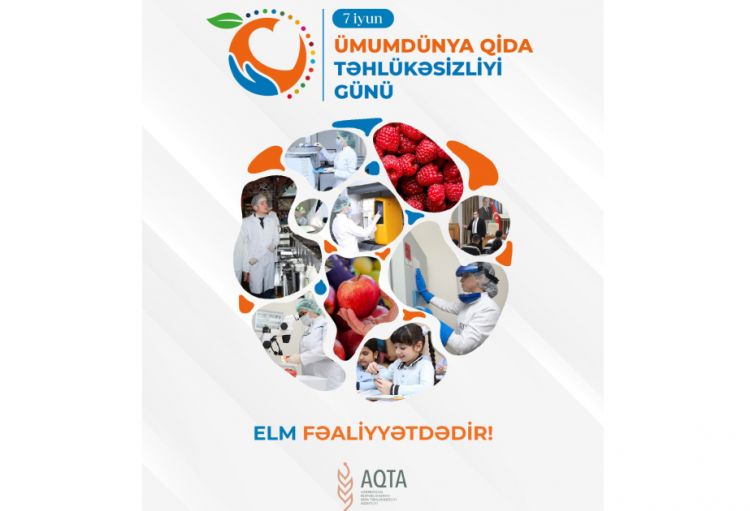 Bu gün Ümumdünya Qida Təhlükəsizliyi Günüdür