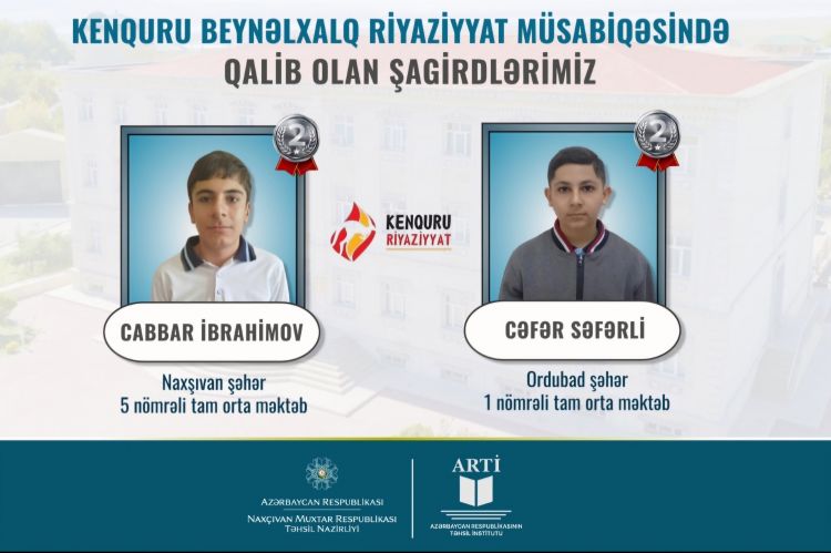 Naxçıvan məktəbliləri Kenquru Beynəlxalq Riyaziyyat Müsabiqəsində qalib olub 