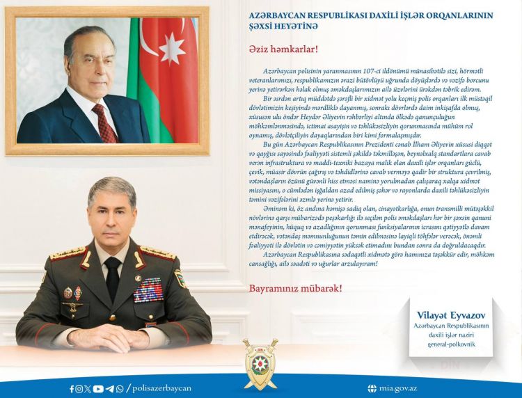 Vilayət Eyvazov nazirliyin şəxsi heyətini Polis Günü münasibətilə təbrik edib