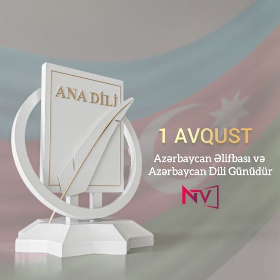 Bu gün Azərbaycan Əlifbası və Dili Günüdür