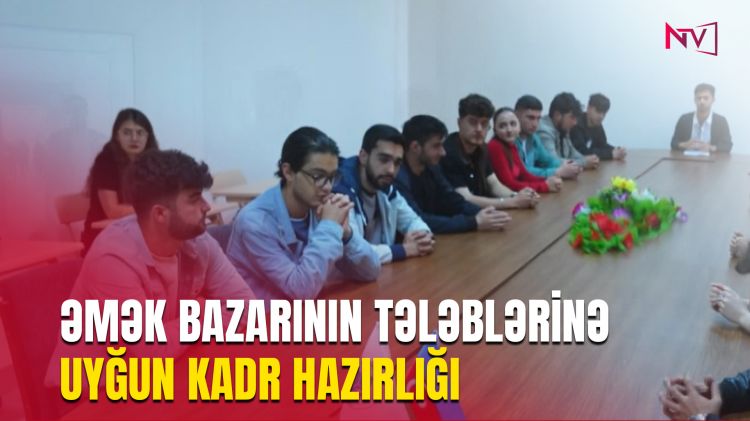 NDU-DA GƏLƏCƏYİN PEŞƏKAR İQTİSADÇILARI YETİŞİR<font color=red> - VİDEO</font>