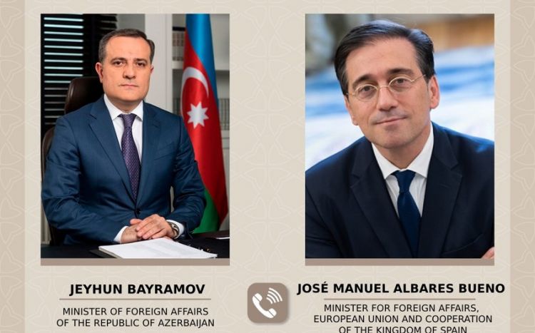 Ceyhun Bayramov İspaniya XİN başçısı ilə Azərbaycan-Aİ münasibətlərini müzakirə edib