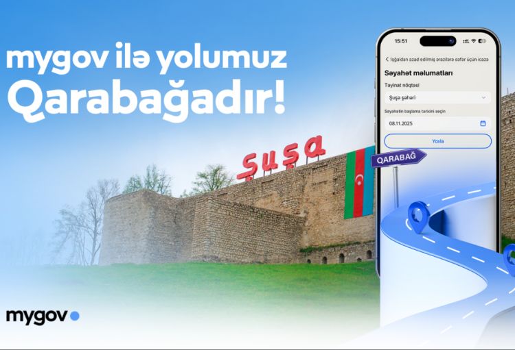 Qarabağa səfər üçün icazəni “mygov” platforması ilə də almaq mümkün olacaq