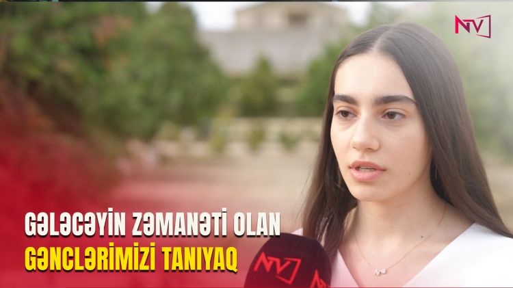 NAXÇIVANIN TƏHSİL ZƏFƏRİ<font color=red> - VİDEO</font>