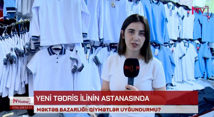MƏKTƏB BAZARLIĞI: QİYMƏTLƏR UYĞUNDURMU?<font color=red> - VİDEO</font>