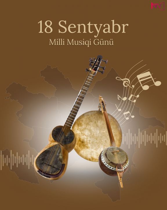Bu gün Azərbaycanda Milli Musiqi Günüdür