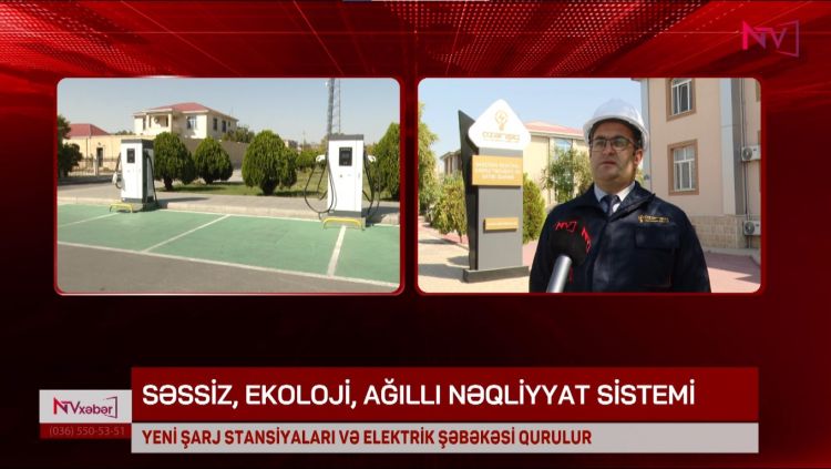 NAXÇIVANDA YENİ ŞARJ STANSİYALARI VƏ ELEKTRİK ŞƏBƏKƏSİ QURULUR<font color=red> - VİDEO</font>
