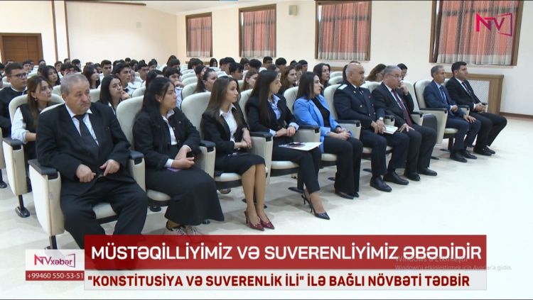 "KONSTİTUSİYA VƏ SUVERENLİK İLİ" İLƏ BAĞLI NÖVBƏTİ TƏDBİR KEÇİRİLİB<font color=red> - VİDEO</font>