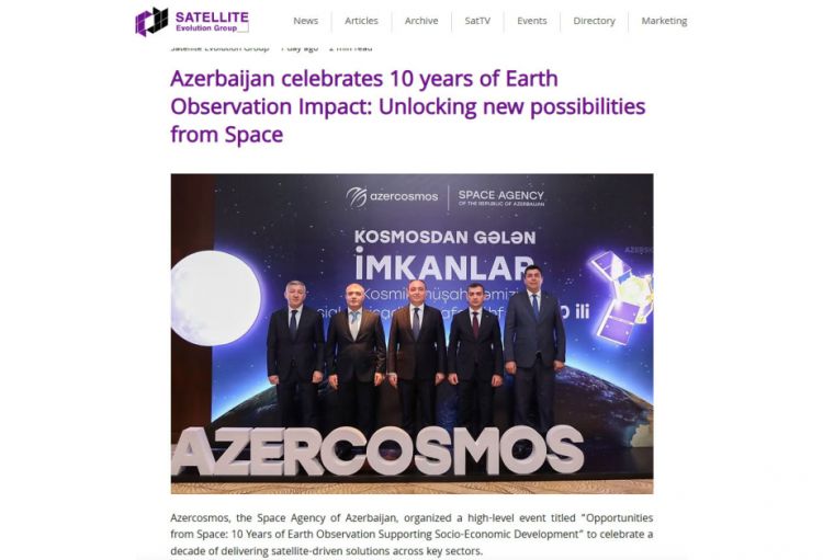 “Satellite Evolution”: Azərbaycan kosmosu müşahidə edən ölkədən kosmik tədqiqatları formalaşdıran ölkəyə çevrilib