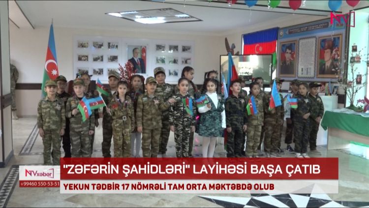 NAXÇIVANDA "ZƏFƏRİN ŞAHİDLƏRİ" LAYİHƏSİ BAŞA ÇATIB<font color=red> - VİDEO</font>