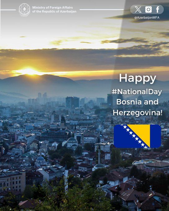 Azərbaycan XİN Bosniya və Herseqovinanı Milli Günü münasibətilə təbrik edib