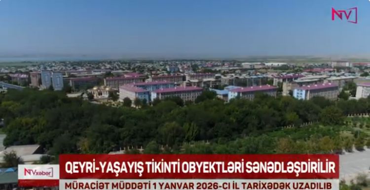 NAXÇIVANDA QEYRİ-YAŞAYIŞ TİKİNTİ OBYEKTLƏRİ SƏNƏDLƏŞDİRİLİR<font color=red> - VİDEO</font>