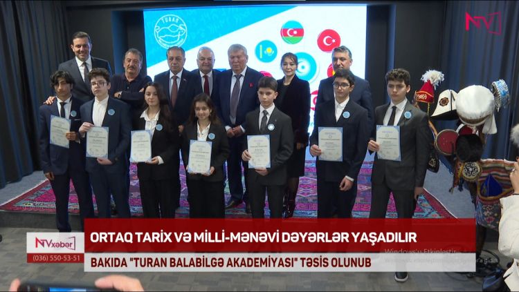 Bakıda “Turan Balabilgə Akademiyası” təsis olunub<font color=red> - VİDEO</font>
