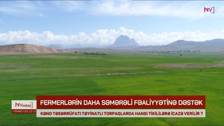 KƏND TƏSƏRRÜFATI TƏYİNATLI TORPAQLARDA HANSI TİKİLİLƏRƏ İCAZƏ VERİLİR?<font color=red> - VİDEO</font>