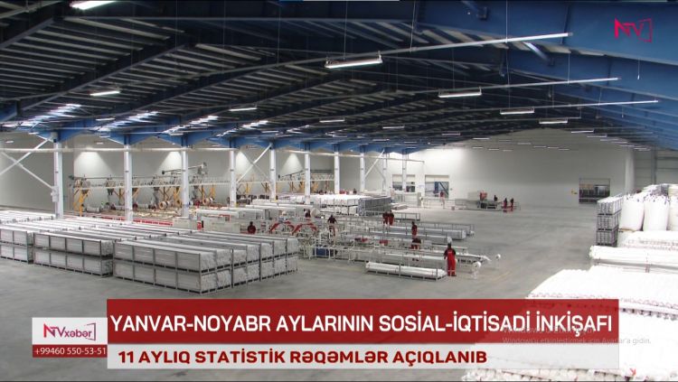 Naxçıvanda sənaye istehsalı 14 %-dən çox artıb<font color=red> - VİDEO</font>