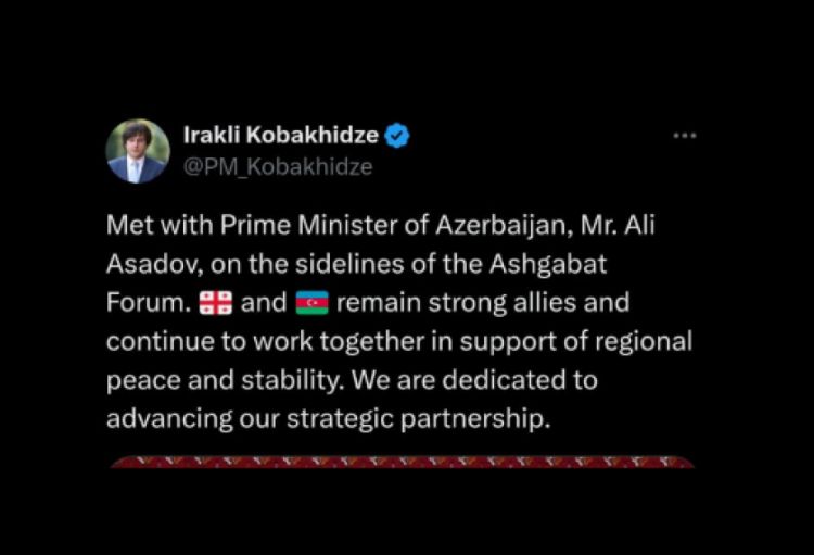 İrakli Kobaxidze: Gürcüstanla Azərbaycan regional sülh və sabitliyi dəstəkləmək üçün əməkdaşlığı davam etdirirlər