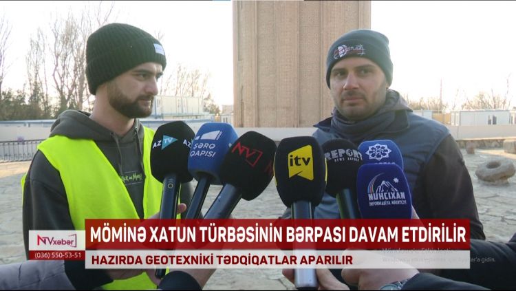 MÖMİNƏ XATUN TÜRBƏSİNİN BƏRPASI DAVAM EDİR<font color=red> - VİDEO</font>