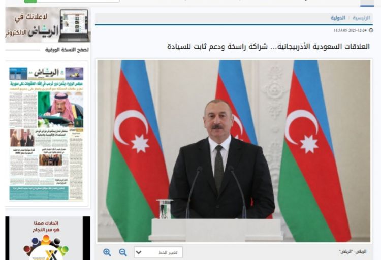 Nüfuzlu “ər-Riyad” qəzeti Səudiyyə Ərəbistanı – Azərbaycan münasibətləri barədə yazıb