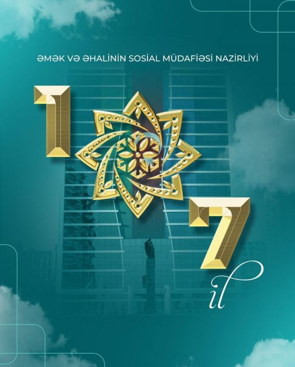 Dekabrın 26-sı Əmək və Əhalinin Sosial Müdafiə Nazirliyinin yaranma günüdür