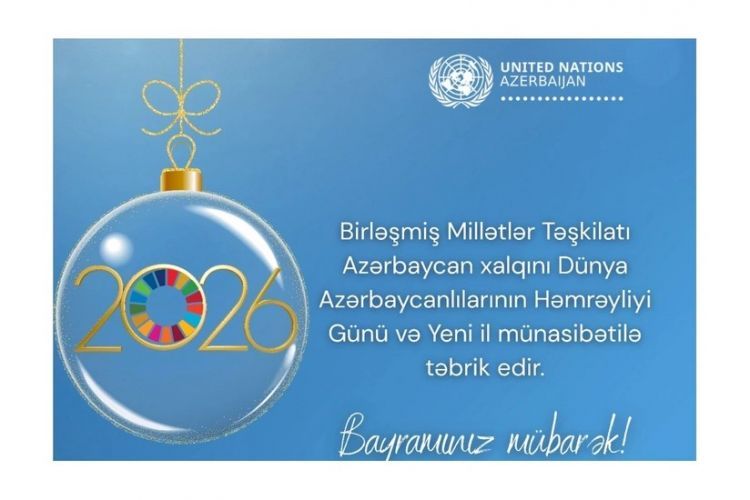 BMT-nin Bakı nümayəndəliyi Azərbaycan xalqını təbrik edib