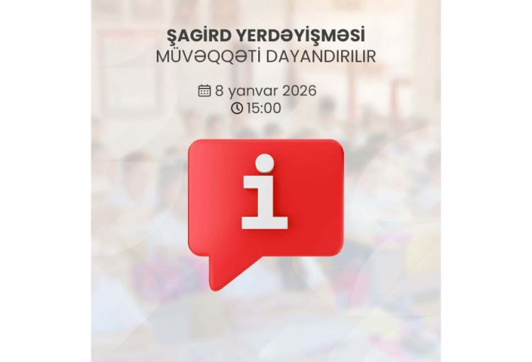 Şagird yerdəyişməsi müvəqqəti dayandırılır