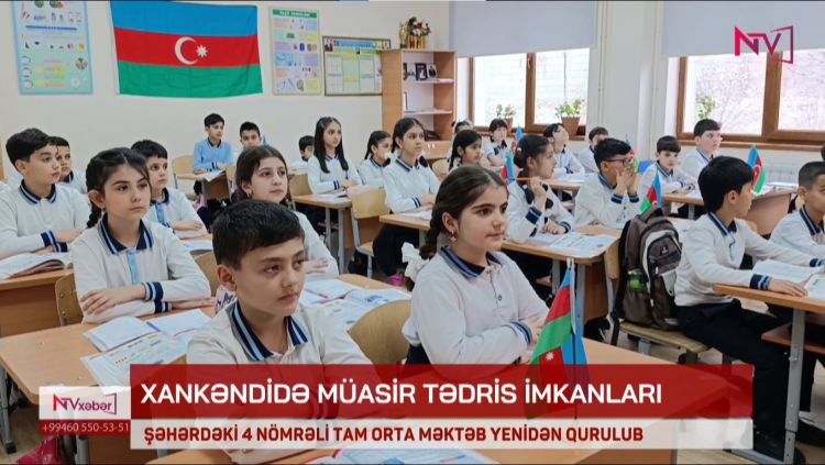 XANKƏNDİ ŞƏHƏRİNDƏKİ 4 NÖMRƏLİ TAM ORTA MƏKTƏB YENİDƏN QURULUB<font color=red> - VİDEO</font>