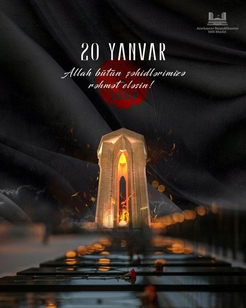 Milli Məclisin sədri 20 Yanvar faciəsinin ildönümü ilə bağlı paylaşım edib