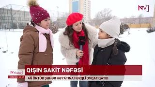 AĞ ÖRTÜK ŞƏHƏR HƏYATINA FƏRQLİ OVQAT QATIB<font color=red> - VİDEO</font>