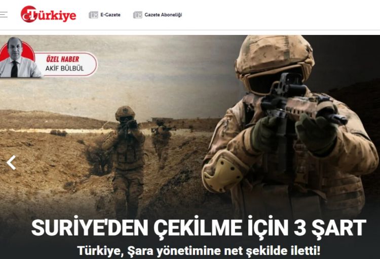 “Türkiye” qəzeti: Ankara qoşunlarını Suriyadan çıxarmaq üçün üç şərt irəli sürüb