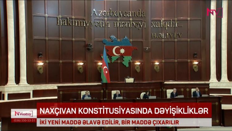 NAXÇIVAN KONSTİTUSİYASINDA DƏYİŞİKLİKLƏR<font color=red> - VİDEO</font>