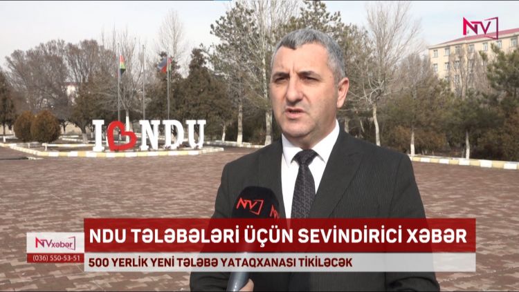 Naxçıvan şəhərində 500 yerlik yeni tələbə yataqxanası tikiləcək<font color=red> - VİDEO</font>