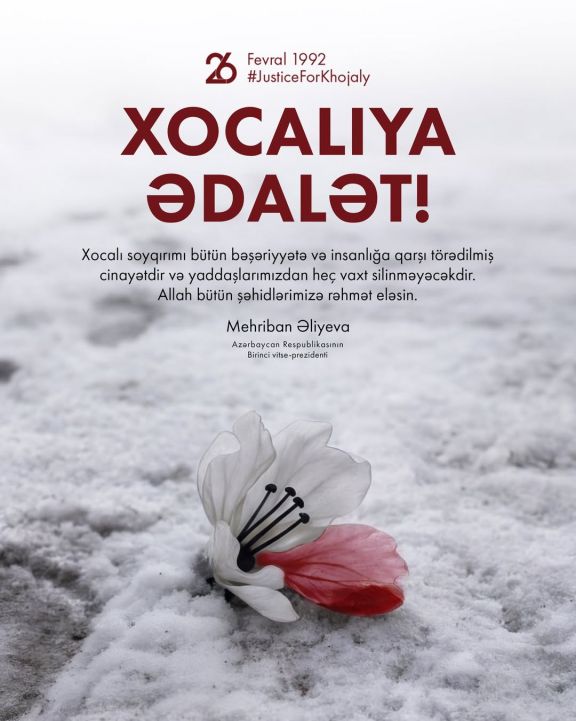 Mehriban Əliyeva: Xocalı soyqırımı bütün bəşəriyyətə qarşı törədilmiş cinayətdir