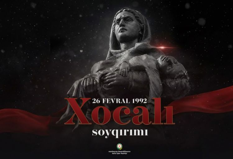 Xarici İşlər Nazirliyi Xocalı soyqırımının 34-cü ildönümü ilə bağlı bəyanat yayıb
