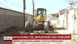 NAXÇIVAN ŞƏHƏRİNİN XƏTAİ MƏHƏLLƏSİNDƏ 7,7 KM YOL TƏMİR OLUNUR<font color=red> - VİDEO</font>